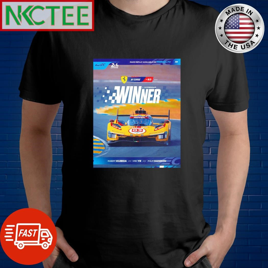Top 24 Hours Of Le Mans 2025 winner Ferrari shirt Unisex T-shirt, Sweatshirt, Hoodie, Long Sleeve Tee - T-Shirt, Sweatshirt, Hoodie