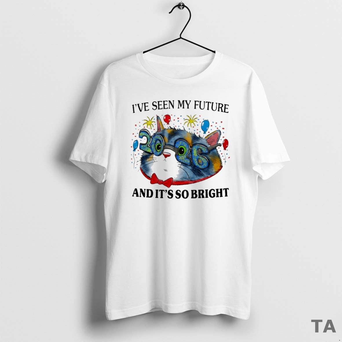 Top Cat Ive Seen My Future 2026 And Its So Bright Circle T Shirt Sweater - T-Shirt, Sweatshirt, Hoodie