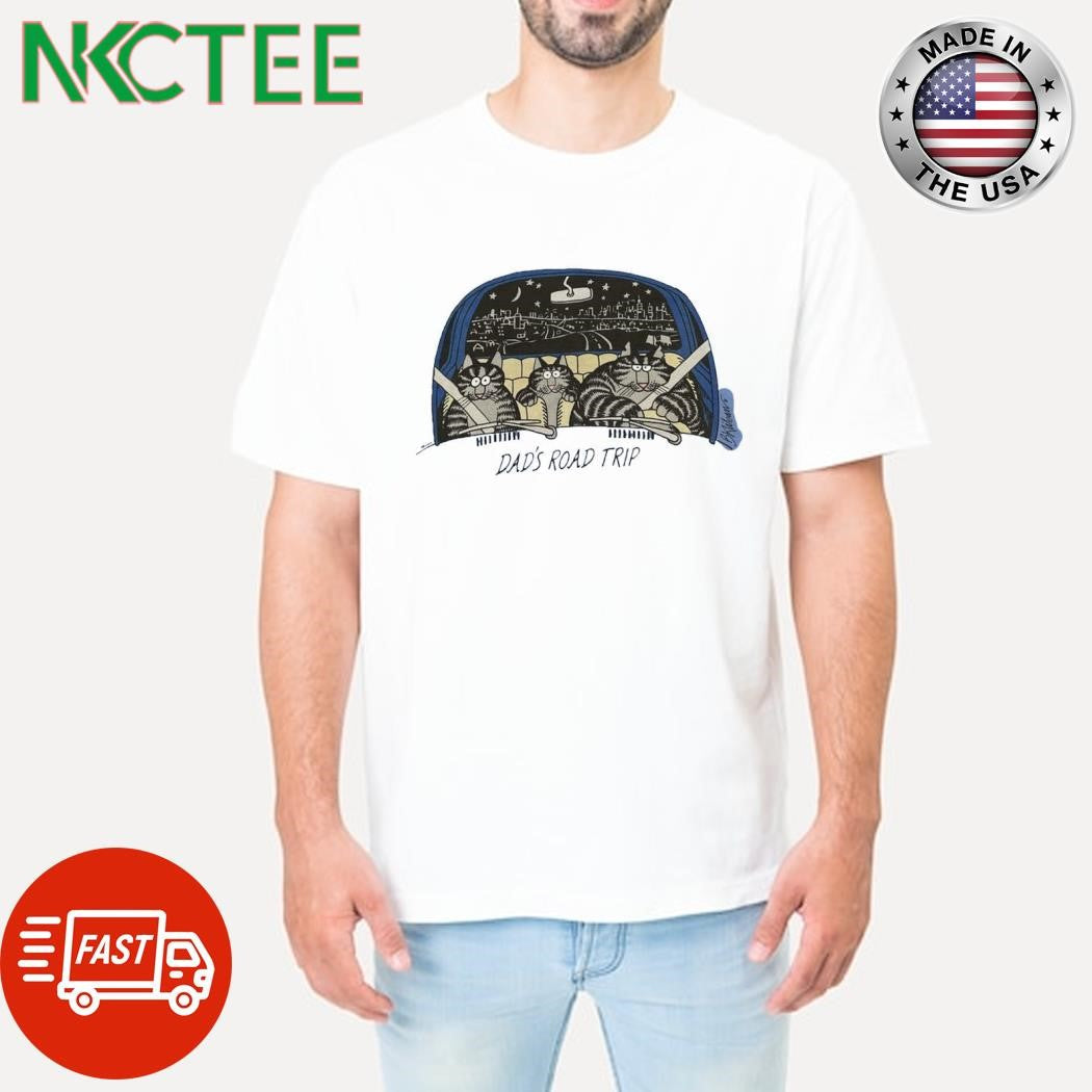 Top Dad’s Road Trip! Kliban cat shirt Unisex T-shirt, Sweatshirt, Hoodie, Long Sleeve Tee - T-Shirt, Sweatshirt, Hoodie