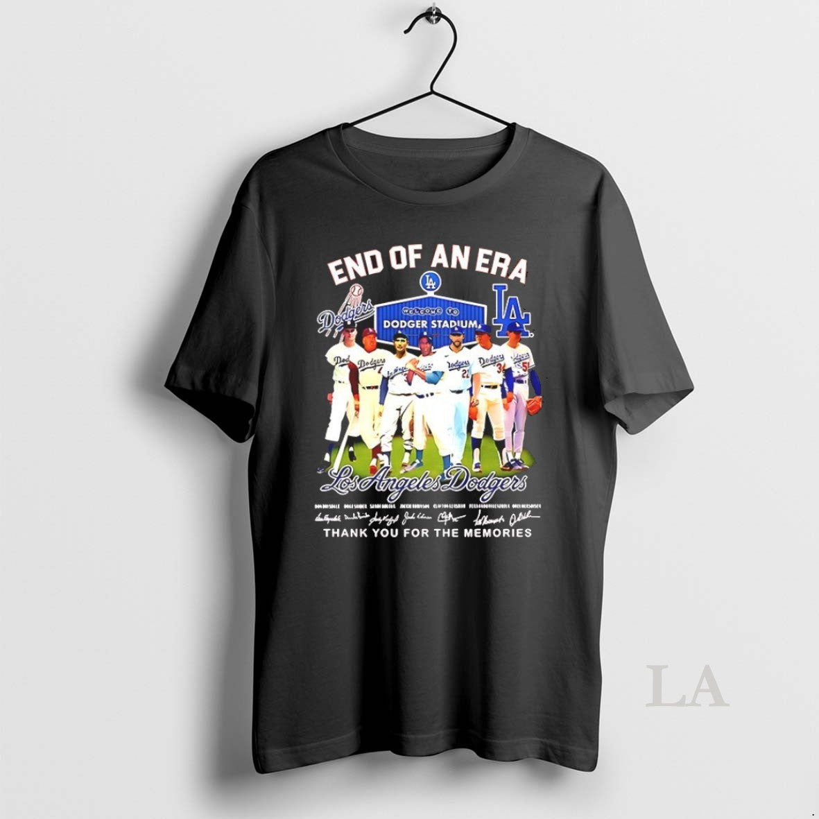 Top End Of An Era Los Angeles Dodgers Baseball Stadium Players Signature Unisex T-shirt, Sweatshirt, Hoodie, Long Sleeve Tee - T-Shirt, Sweatshirt, Hoodie
