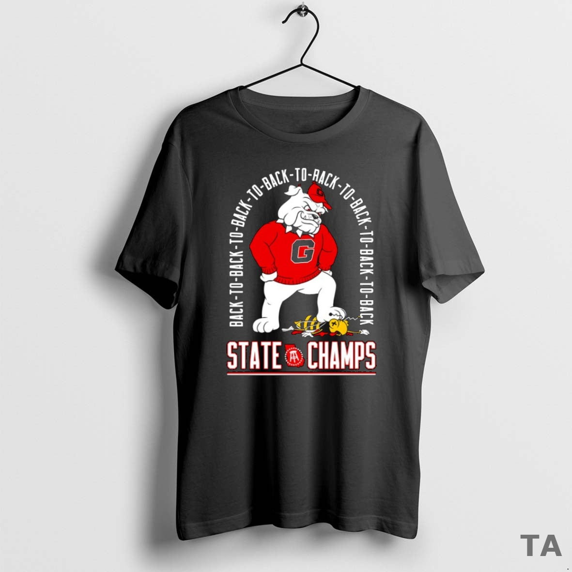 Top Georgia Bulldogs Back To Back To Back State Champs Mascot T Shirt Sweater - T-Shirt, Sweatshirt, Hoodie