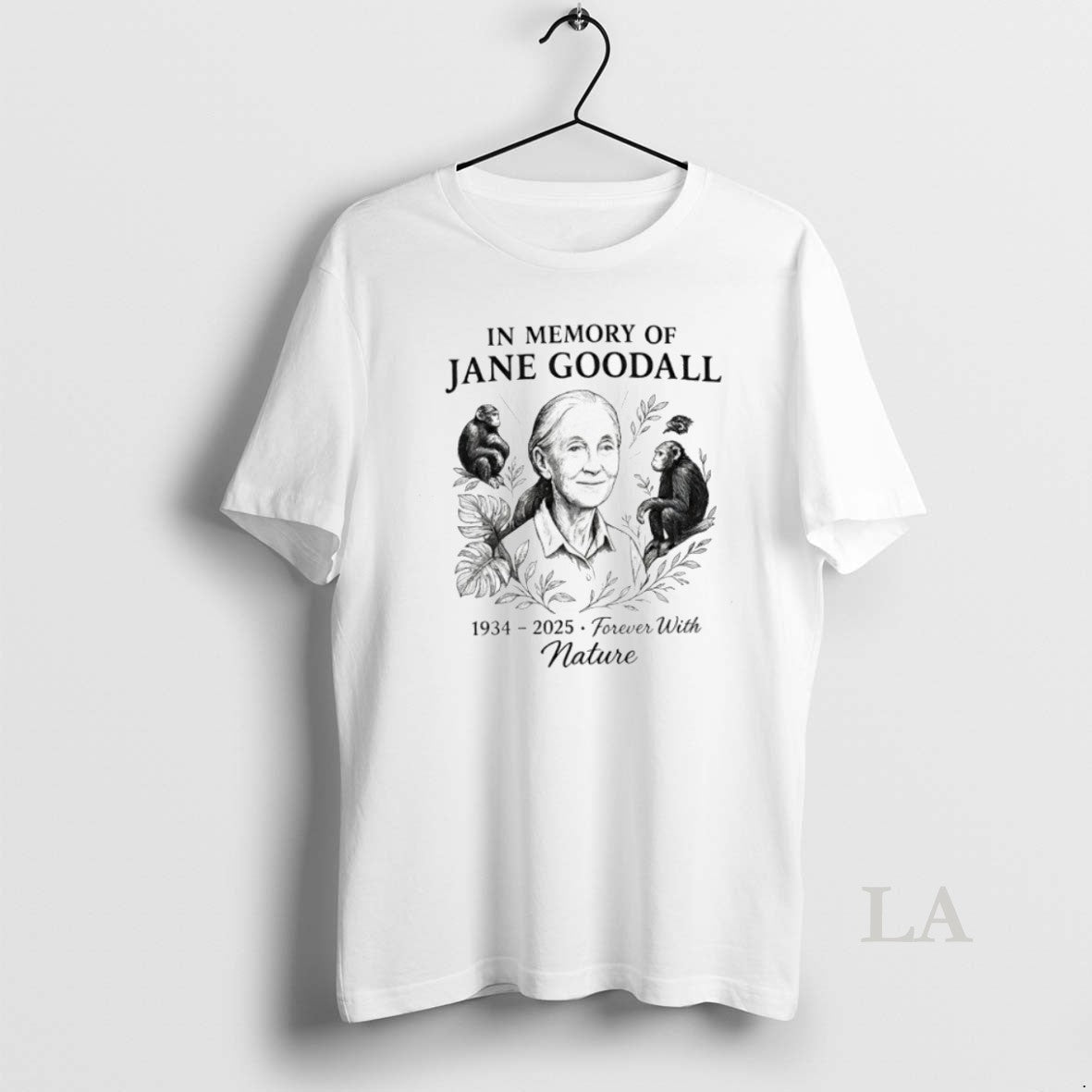 Top In Memory Of Jane Goodall 1934 2025 Forever With Nature Unisex T-shirt, Sweatshirt, Hoodie, Long Sleeve Tee - T-Shirt, Sweatshirt, Hoodie