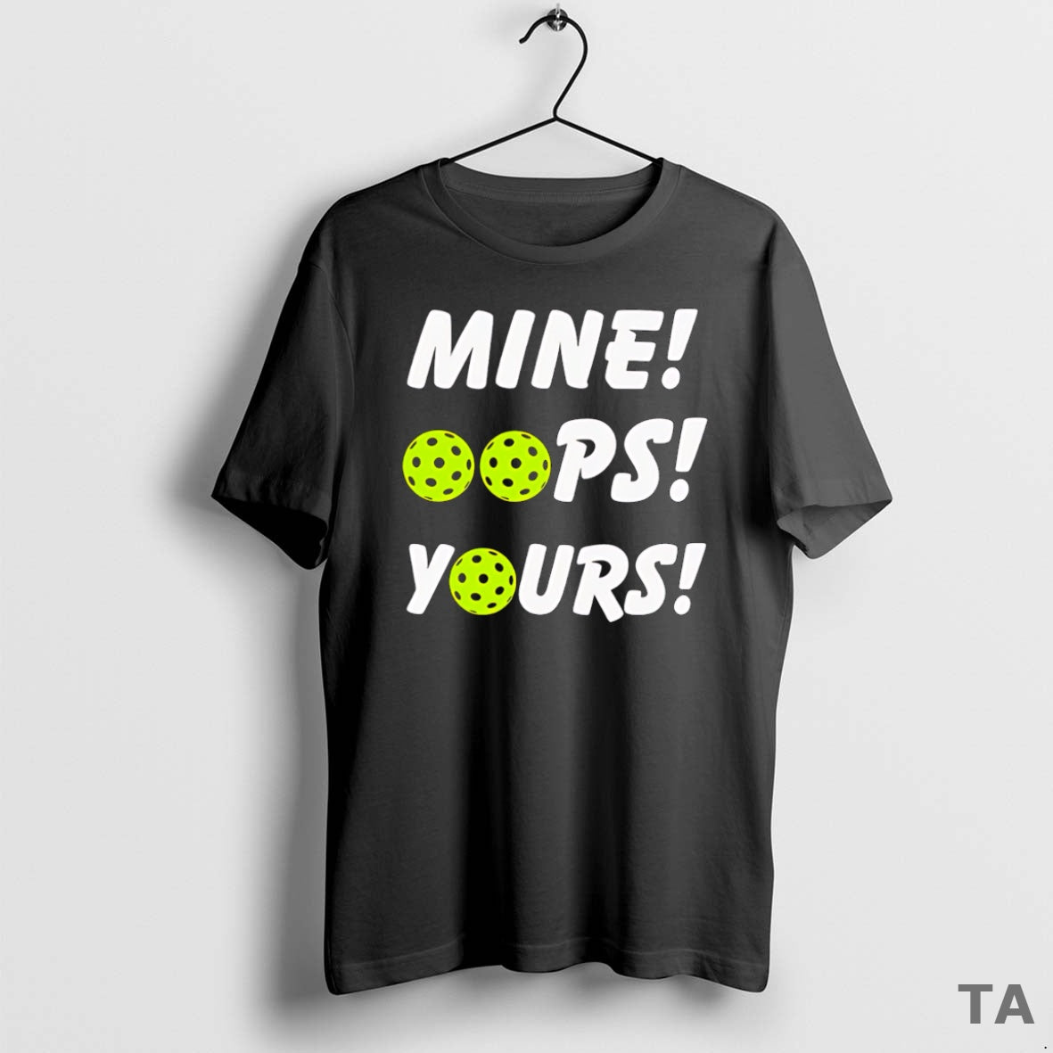 Top Mine Oops Yours Pickleball T Shirt Sweater - T-Shirt, Sweatshirt, Hoodie