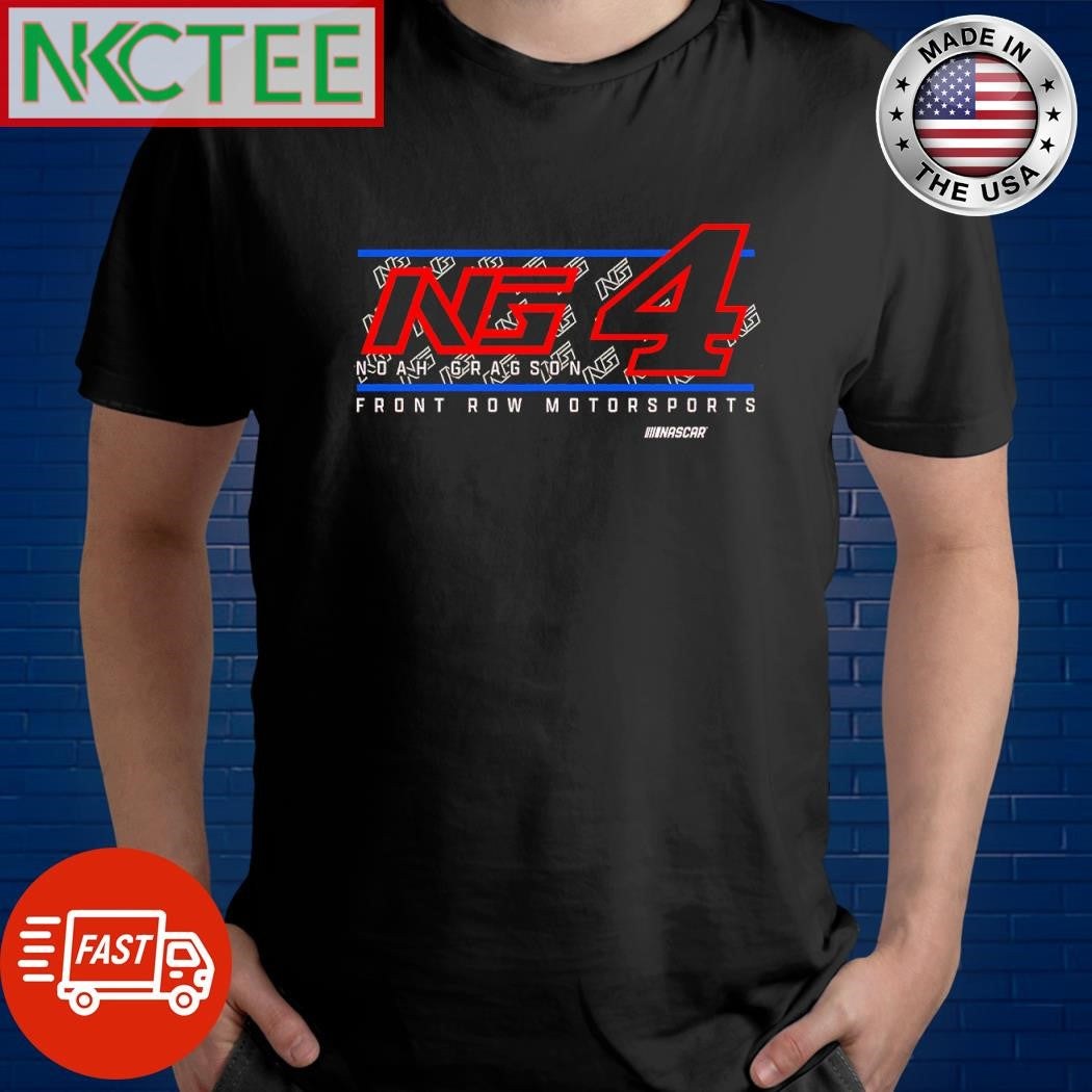 Top NG 4 Noah Gragson Front row motorsports shirt Unisex T-shirt, Sweatshirt, Hoodie, Long Sleeve Tee - T-Shirt, Sweatshirt, Hoodie