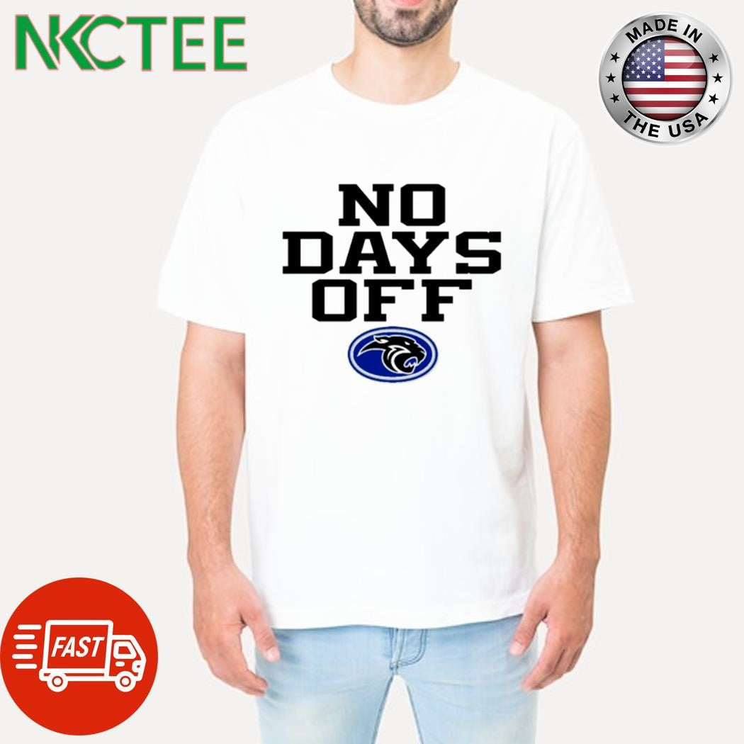 Top No days off Page County Middle School shirt Unisex T-shirt, Sweatshirt, Hoodie, Long Sleeve Tee - T-Shirt, Sweatshirt, Hoodie