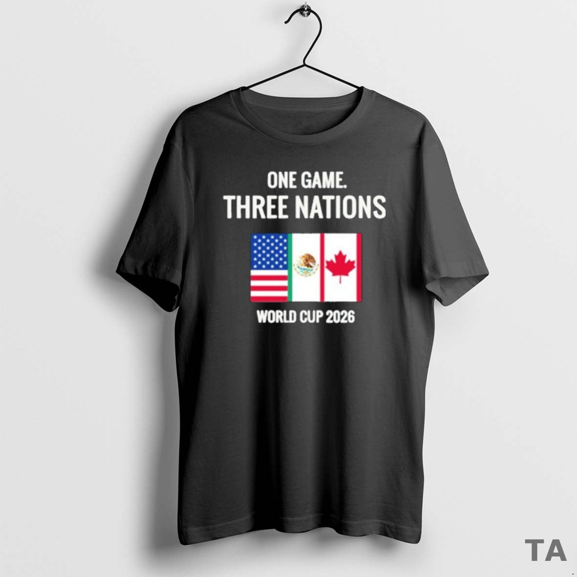 Top One Game Three Nations World Cup 2026 Usa Mexico Canada T Shirt Sweater - T-Shirt, Sweatshirt, Hoodie