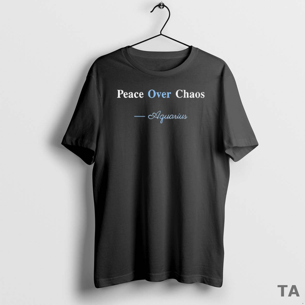 Top Peace Over Chaos Aquarius T Shirt Sweater - T-Shirt, Sweatshirt, Hoodie