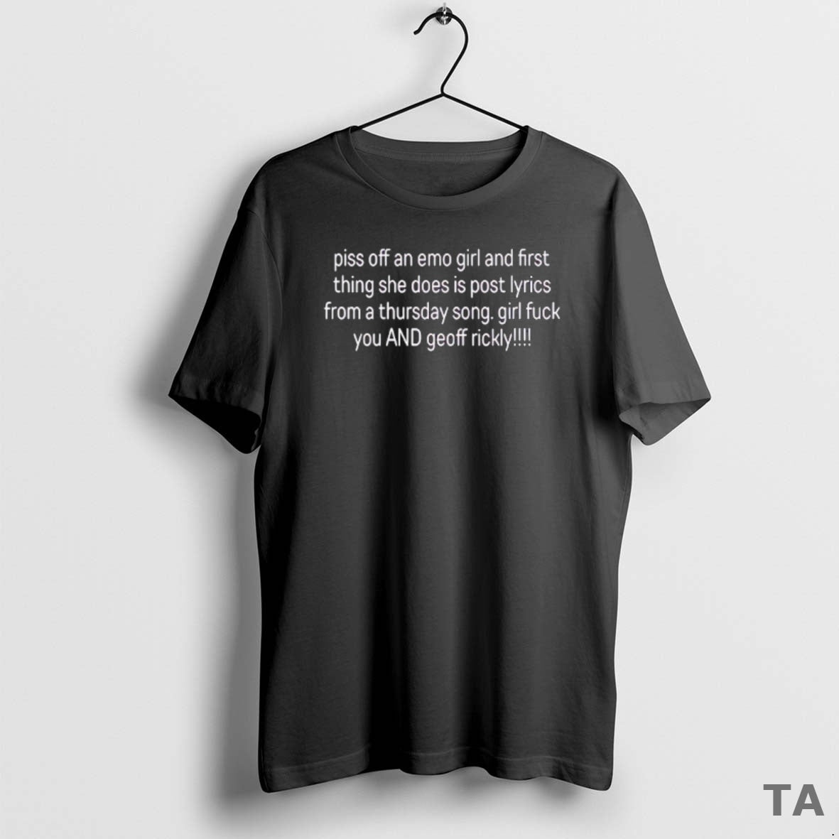 Top Piss Off An Emo Girl And First Thing She Does Is Post Lyrics From - T-Shirt, Sweatshirt, Hoodie