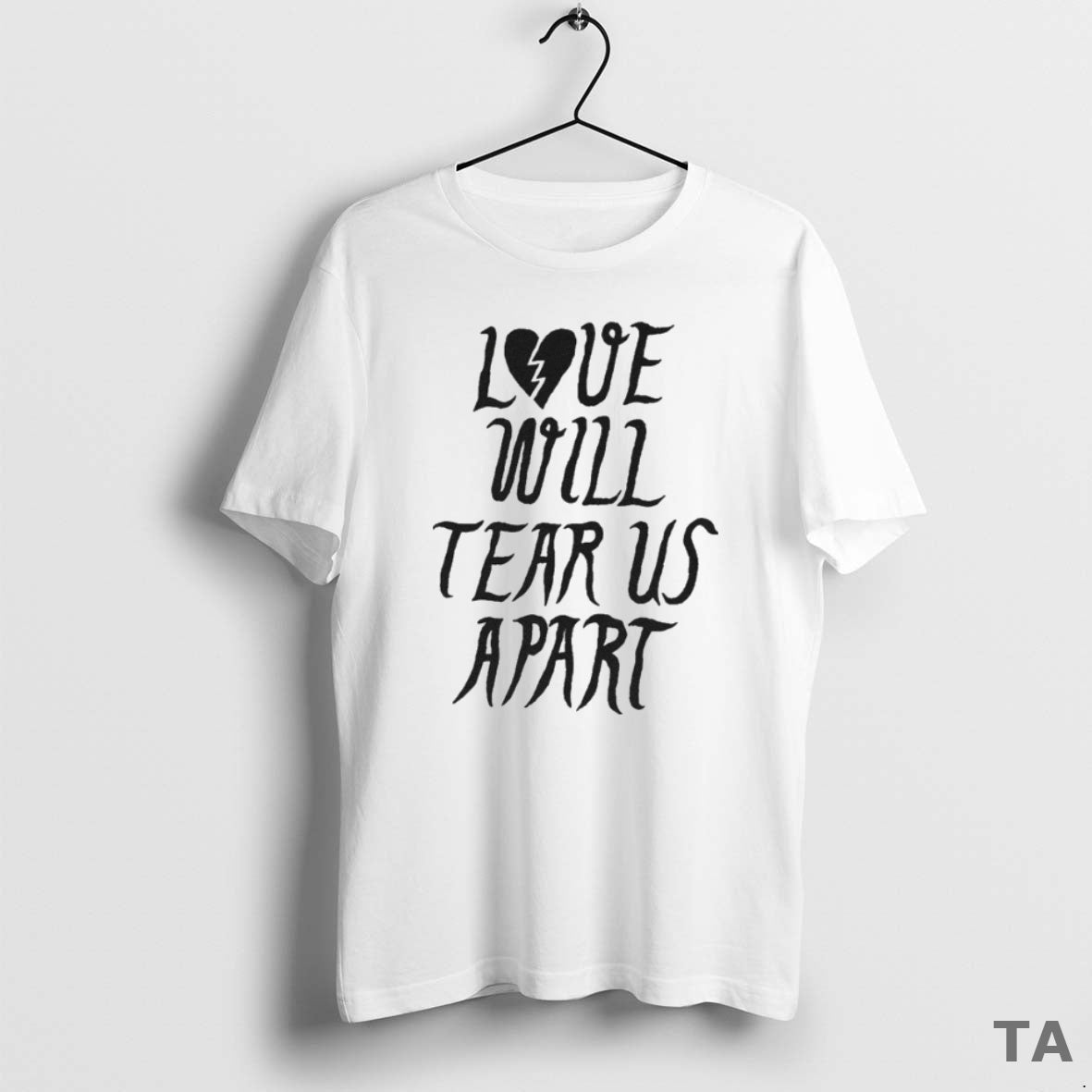 Top Sepulcro Love Will Tear Us Apart Heart Broken T Shirt Sweater - T-Shirt, Sweatshirt, Hoodie