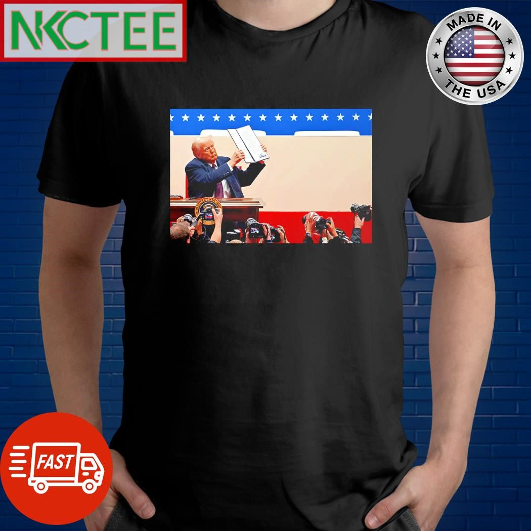 Top Trump signs executive actions on Jan. 6 2025 shirt Unisex T-shirt, Sweatshirt, Hoodie, Long Sleeve Tee - T-Shirt, Sweatshirt, Hoodie