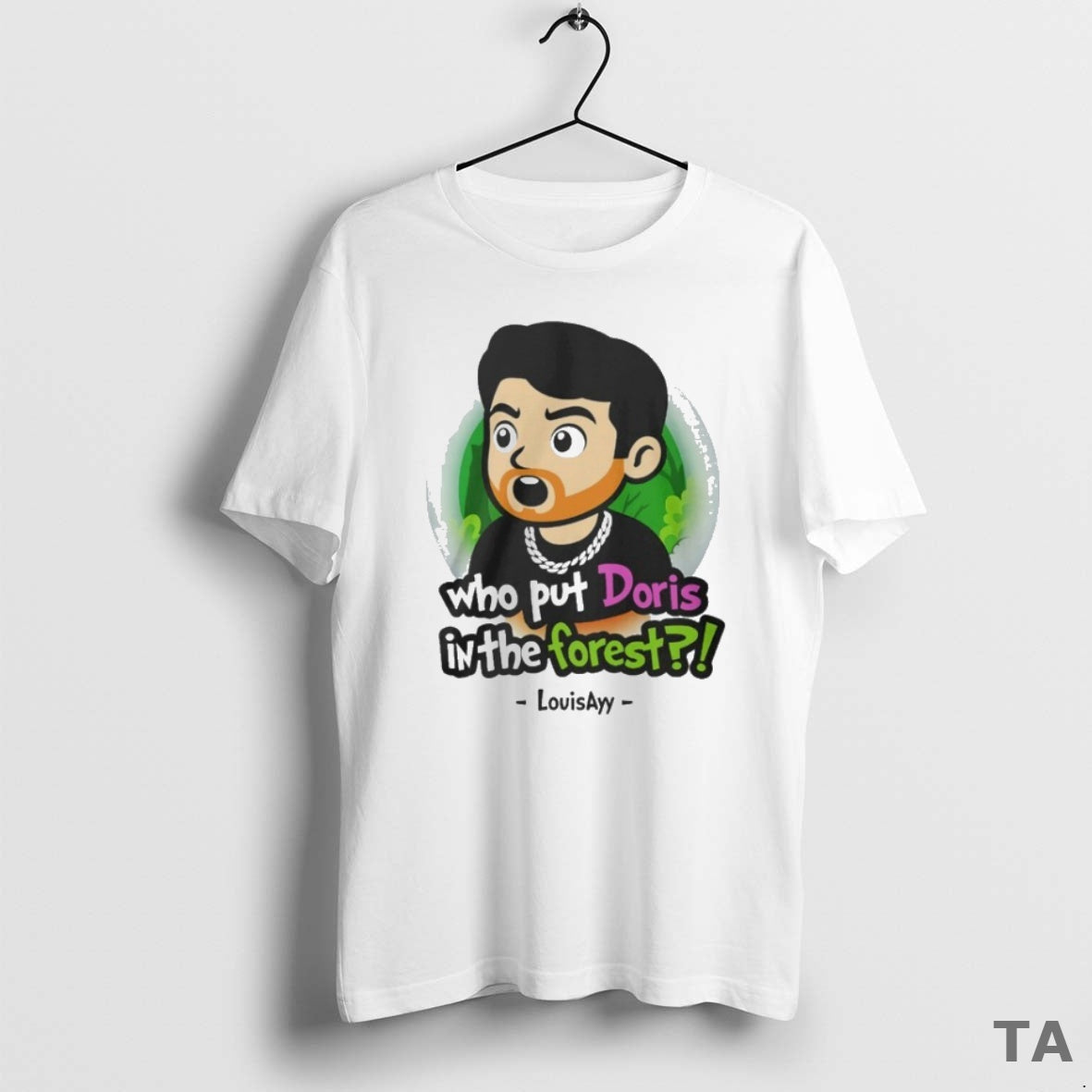 Top Louisayy Who Put Doris In The Forest T Shirt Sweater - T-Shirt, Sweatshirt, Hoodie