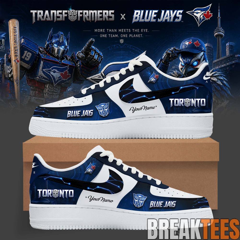 Toronto Blue Jays x Transformers AUTOJAYS 2026 Custom Air Force 1 Shoes Unisex T-shirt, Sweatshirt, Hoodie, Long Sleeve Tee - T-Shirt, Sweatshirt, Hoodie