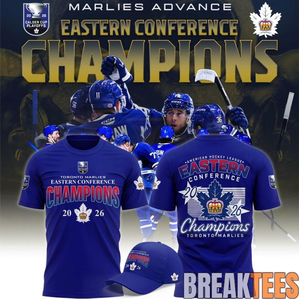 Toronto Marlies 2026 AHL Eastern Conference Champions Shirt Unisex T-shirt, Sweatshirt, Hoodie, Long Sleeve Tee - T-Shirt, Sweatshirt, Hoodie