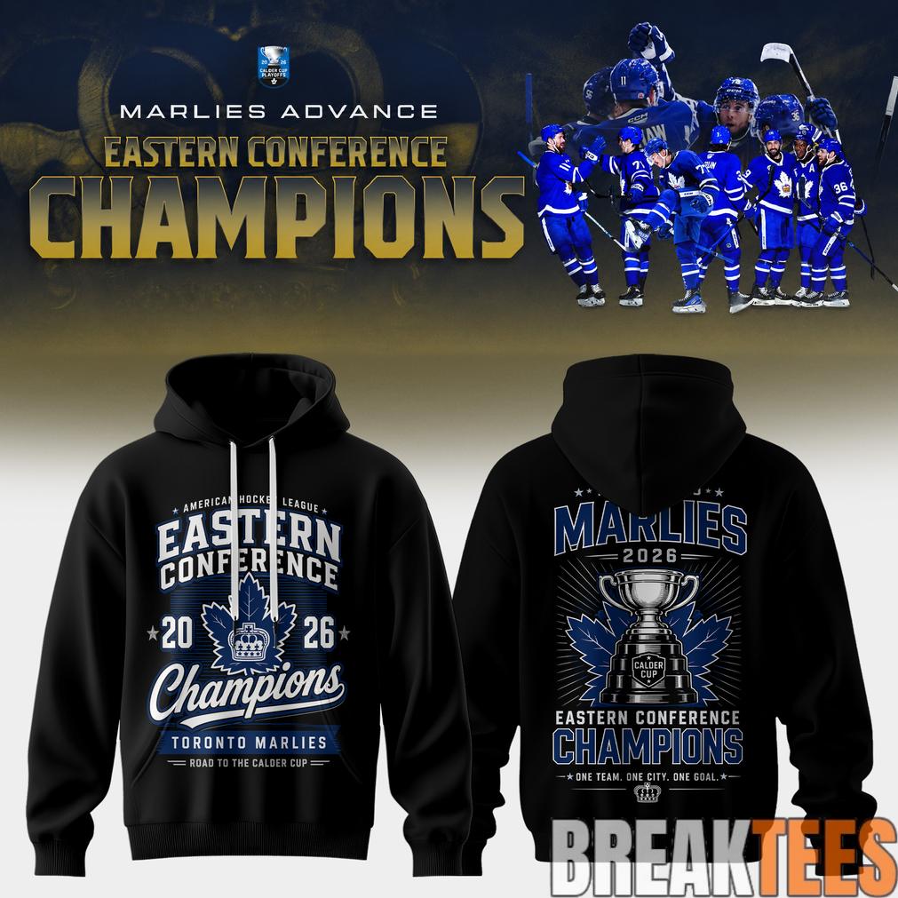 Toronto Marlies AHL 2026 Eastern Conference Champions Hoodie Unisex T-shirt, Sweatshirt, Hoodie, Long Sleeve Tee - T-Shirt, Sweatshirt, Hoodie