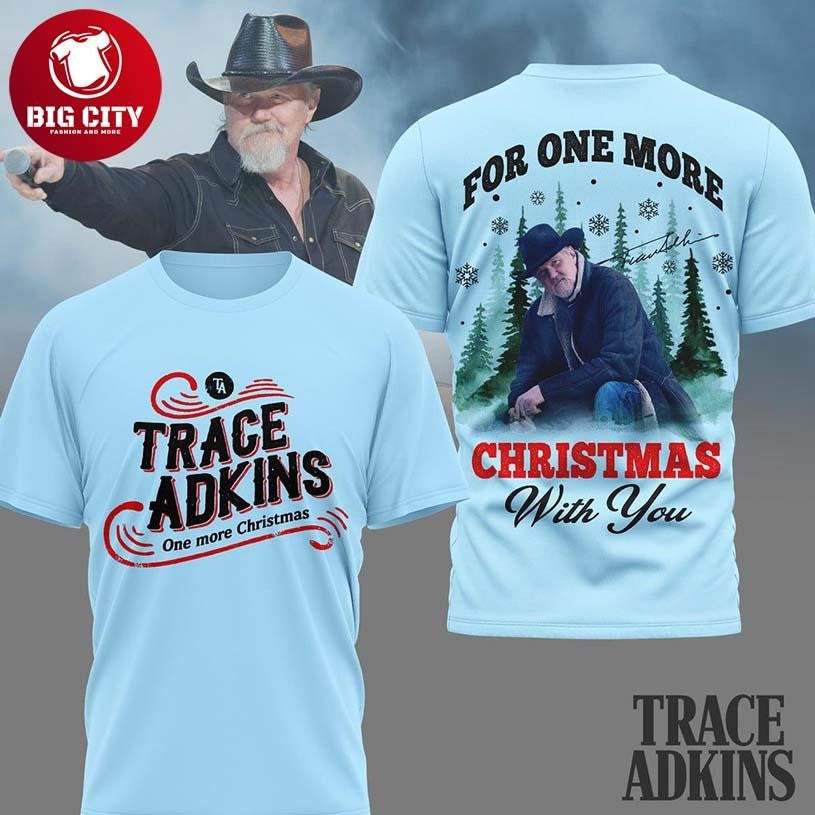 Trace Adkins For More Christmas With You 2025 Two Sided Shirt Unisex T-shirt, Sweatshirt, Hoodie, Long Sleeve Tee - T-Shirt, Sweatshirt, Hoodie