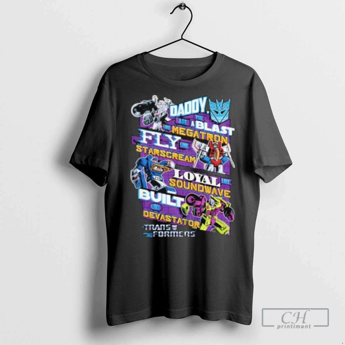 Transformers Decepticons Fathers Day Megatron Starscream Soundwave Devastator Logo T Shirts - T-Shirt, Sweatshirt, Hoodie