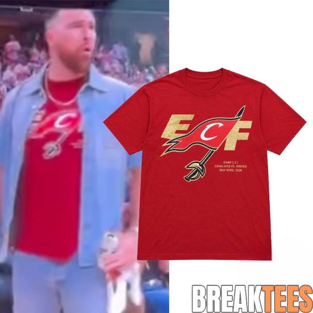 Travis Kelce Knicks Cavaliers Game 3 ECF Shirt Unisex T-shirt, Sweatshirt, Hoodie, Long Sleeve Tee - T-Shirt, Sweatshirt, Hoodie