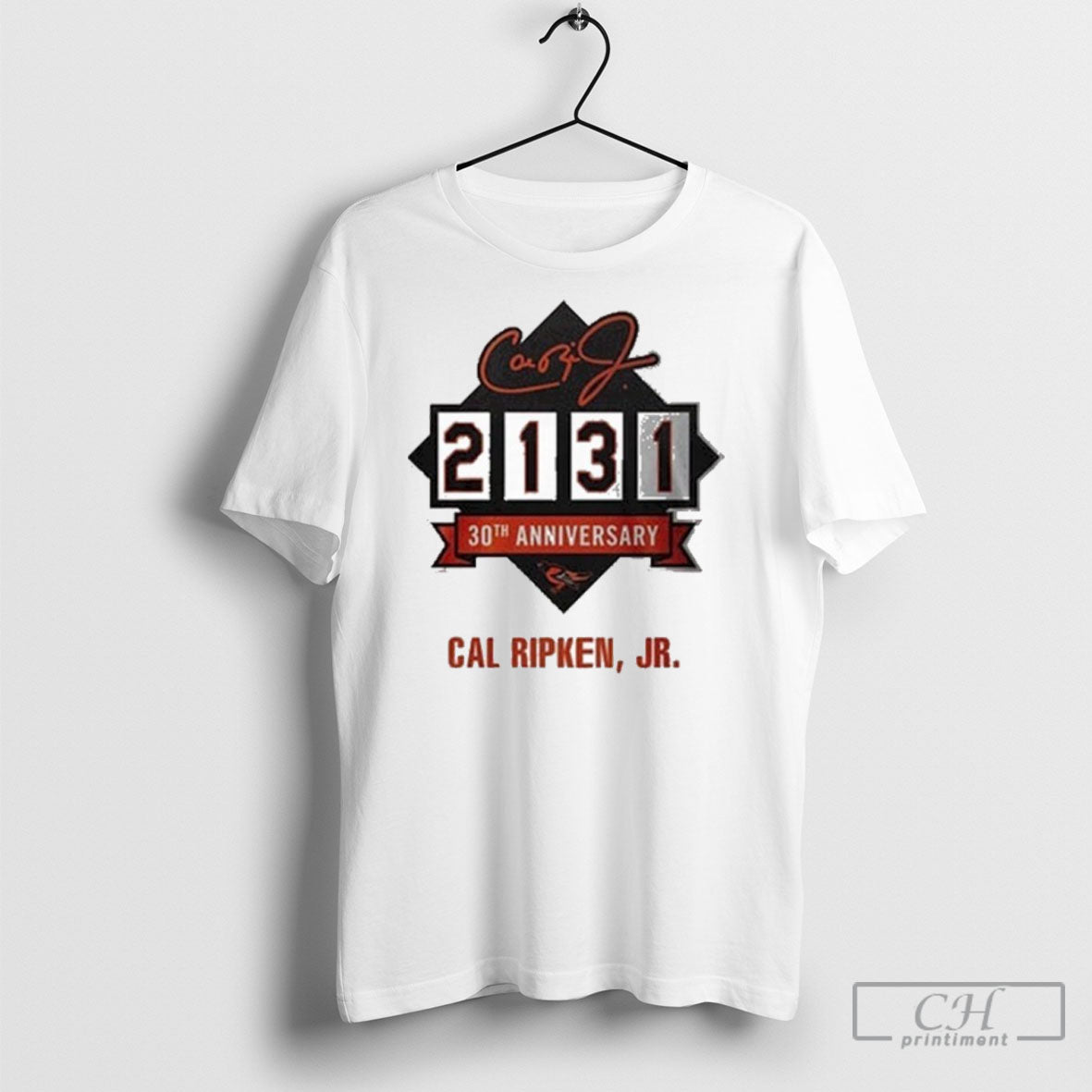Trending Cal Ripken Jr Iron Of Baseball Orioles 2131 30th Anniversary Unisex T-shirt, Sweatshirt, Hoodie, Long Sleeve Tee - T-Shirt, Sweatshirt, Hoodie