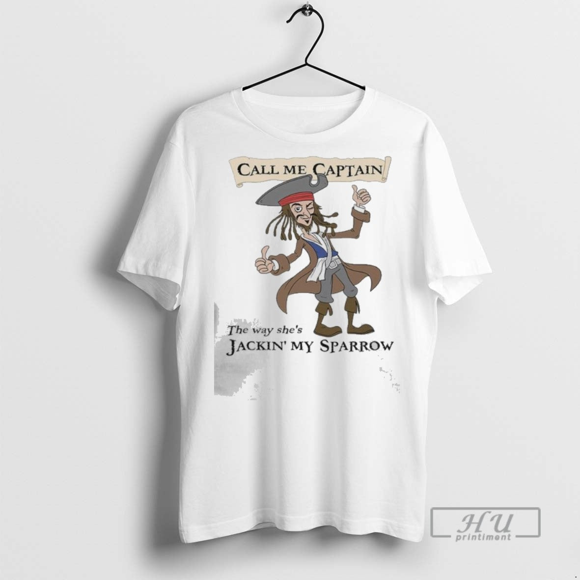 Trending Call Me Captain The Way Shes Jackin My Sparrow 2025 T Shirts Unisex T-shirt, Sweatshirt, Hoodie, Long Sleeve Tee - T-Shirt, Sweatshirt, Hoodie