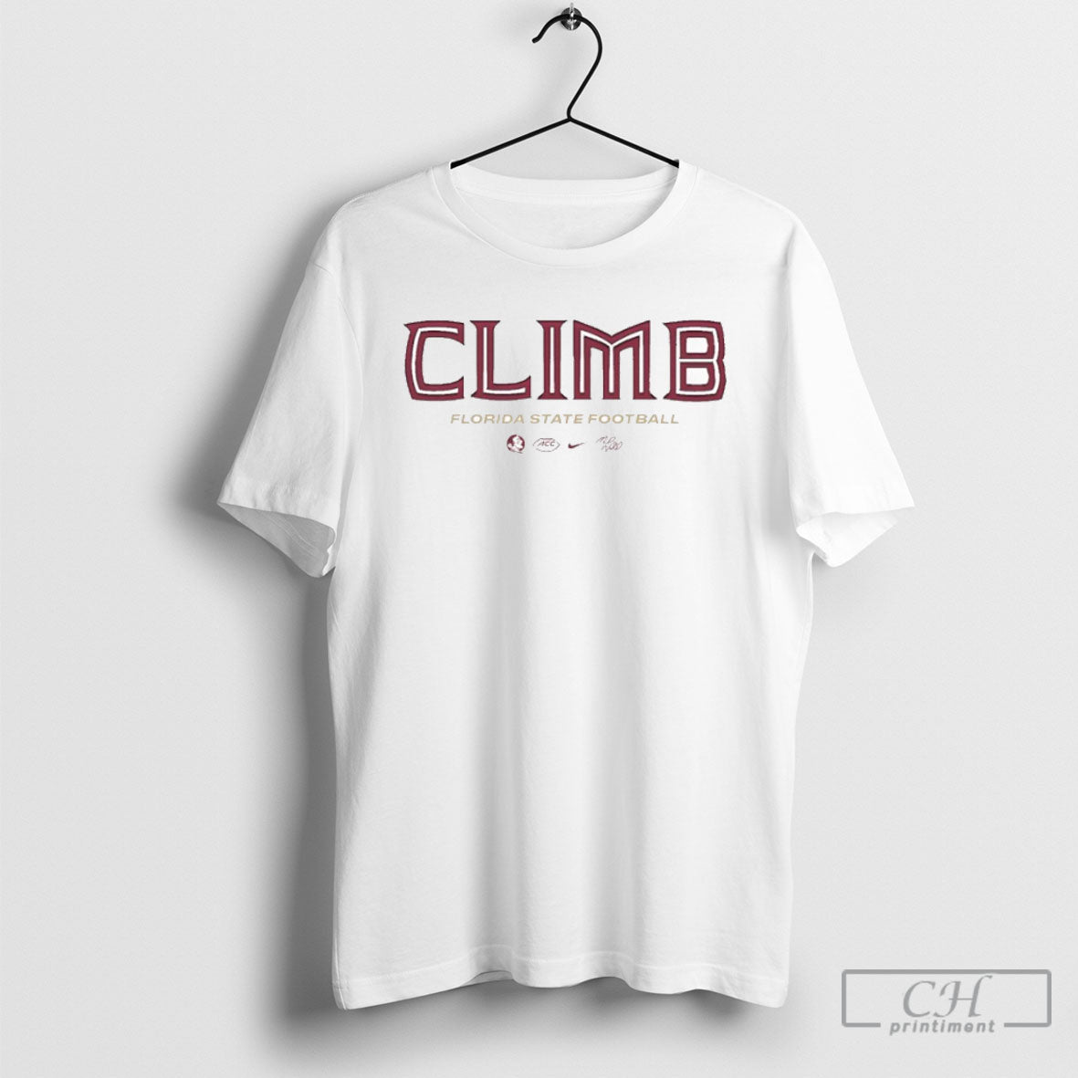 Trending Florida State Seminoles Climb Football Unisex T-shirt, Sweatshirt, Hoodie, Long Sleeve Tee - T-Shirt, Sweatshirt, Hoodie