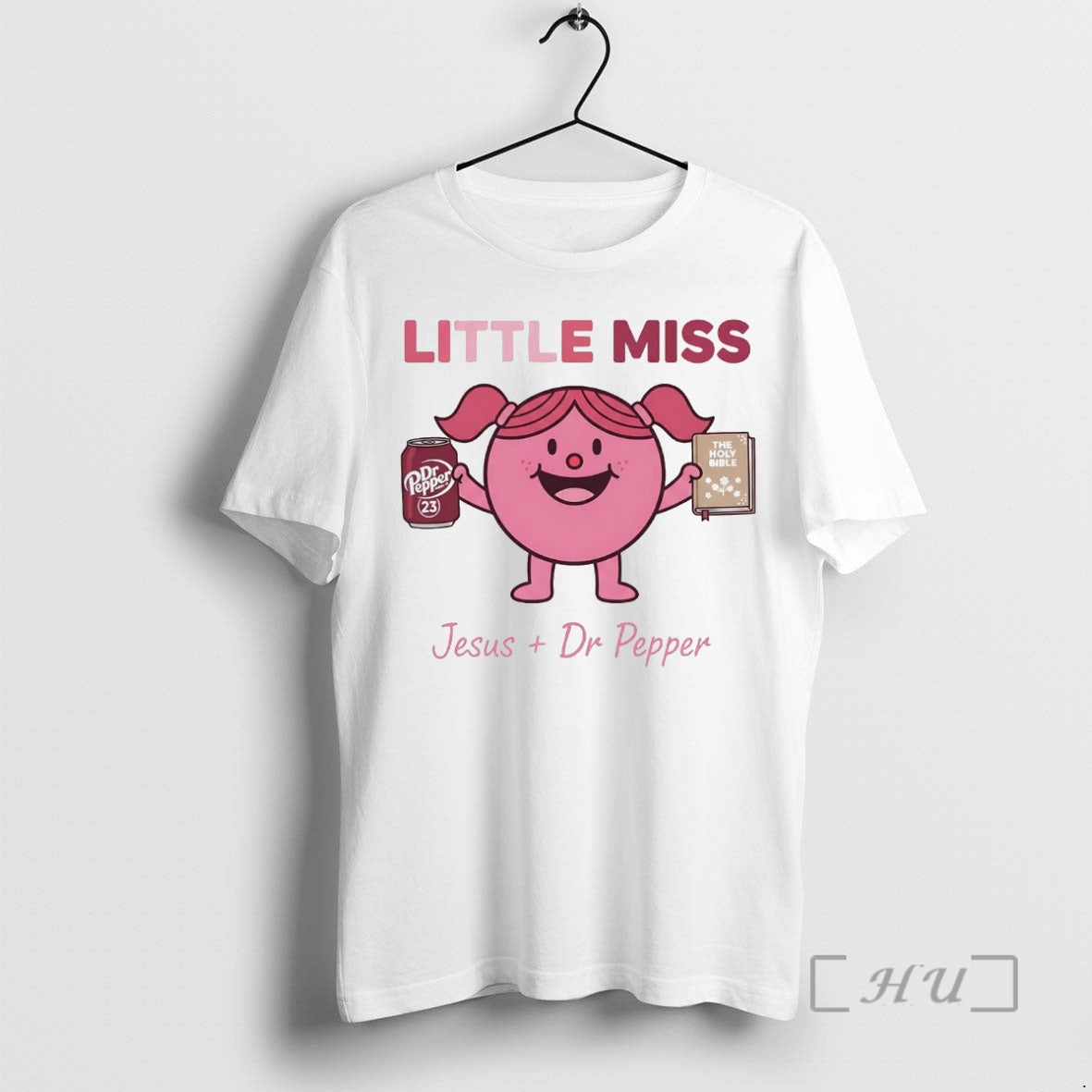 Trending Little Miss Jesus And Dr Pepper - T-Shirt, Sweatshirt, Hoodie