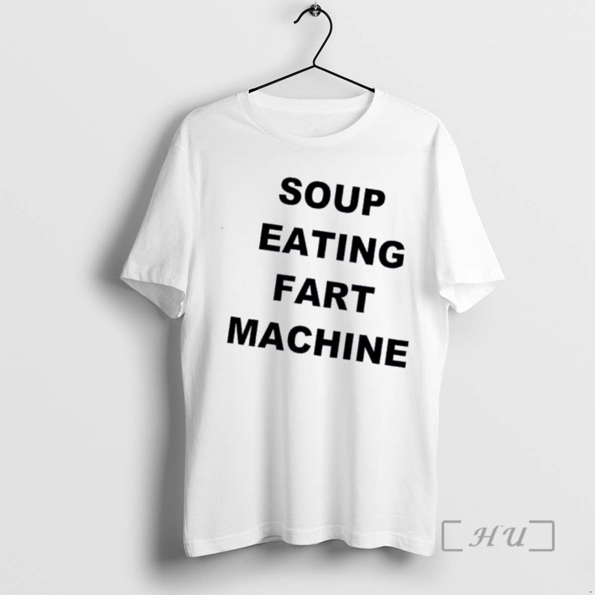 Trending Soup Eating Fart Machine - T-Shirt, Sweatshirt, Hoodie