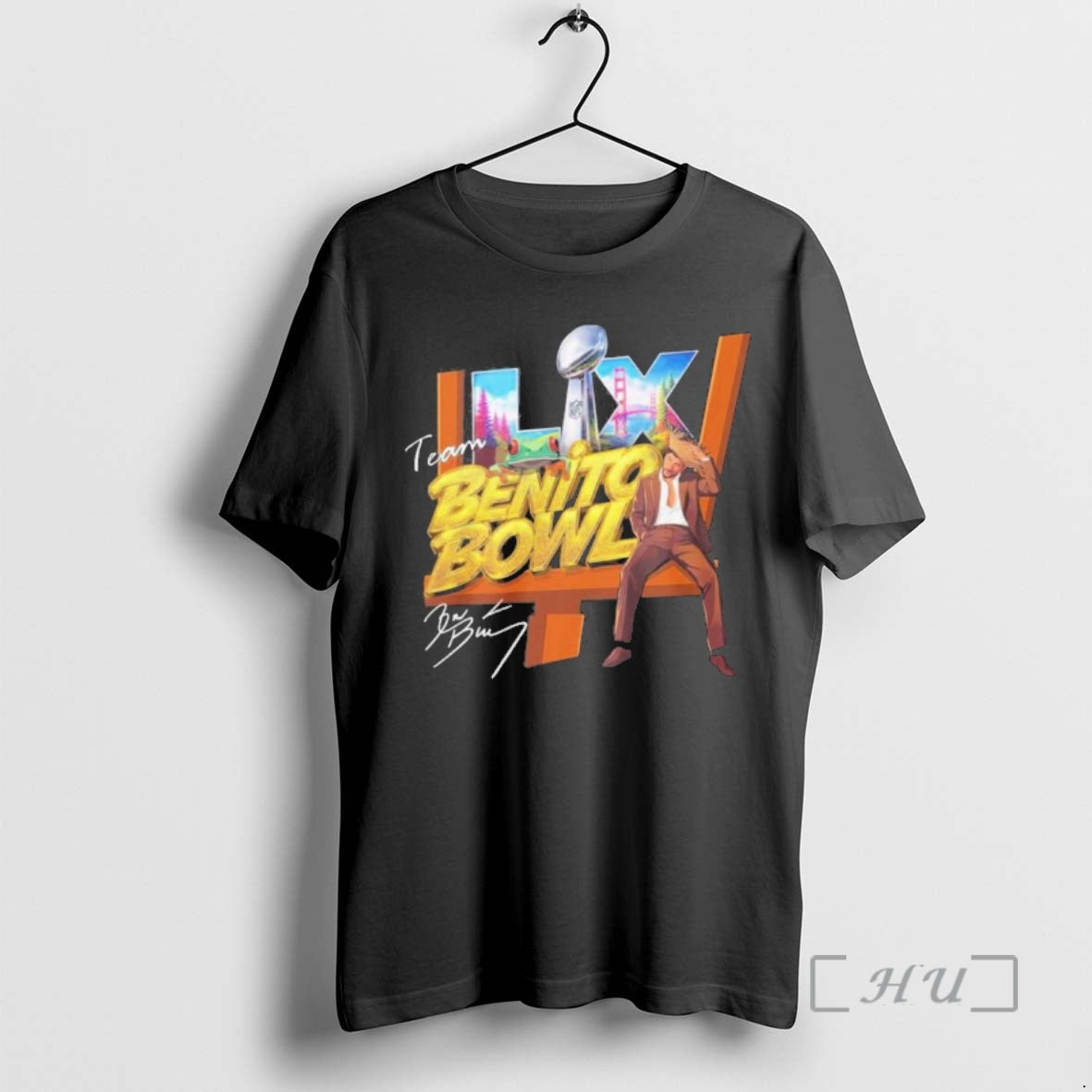 Trending Team Benito Bowl Bad Bunny Lx - T-Shirt, Sweatshirt, Hoodie
