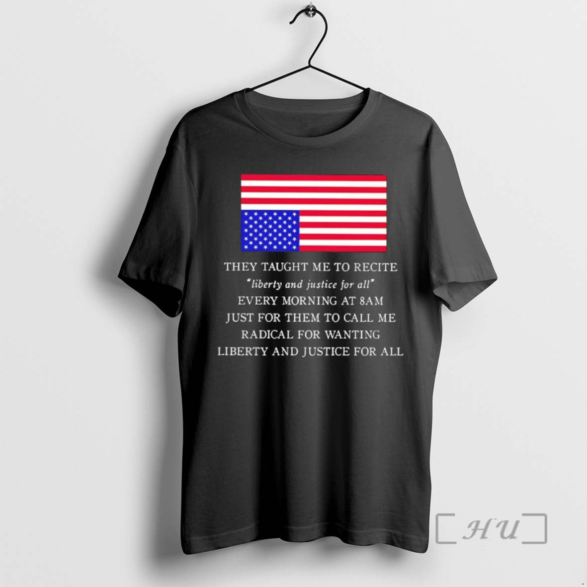 Trending They Taught Me To Recite Liberty And Justice For All Usa Flag Premium - T-Shirt, Sweatshirt, Hoodie