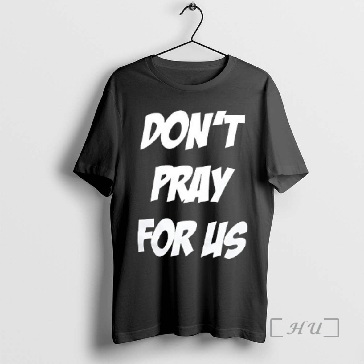 Trending Dont Pray For Us Pray For The Alcohol Double Sided Graphic Premium T Shirts - T-Shirt, Sweatshirt, Hoodie
