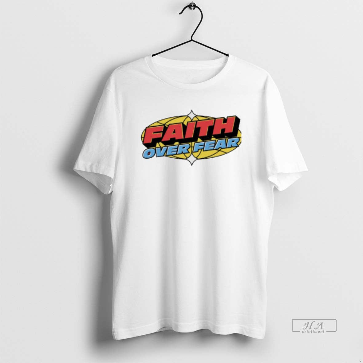 Trendy Faith Over Fear Unisex T-shirt, Sweatshirt, Hoodie, Long Sleeve Tee - T-Shirt, Sweatshirt, Hoodie