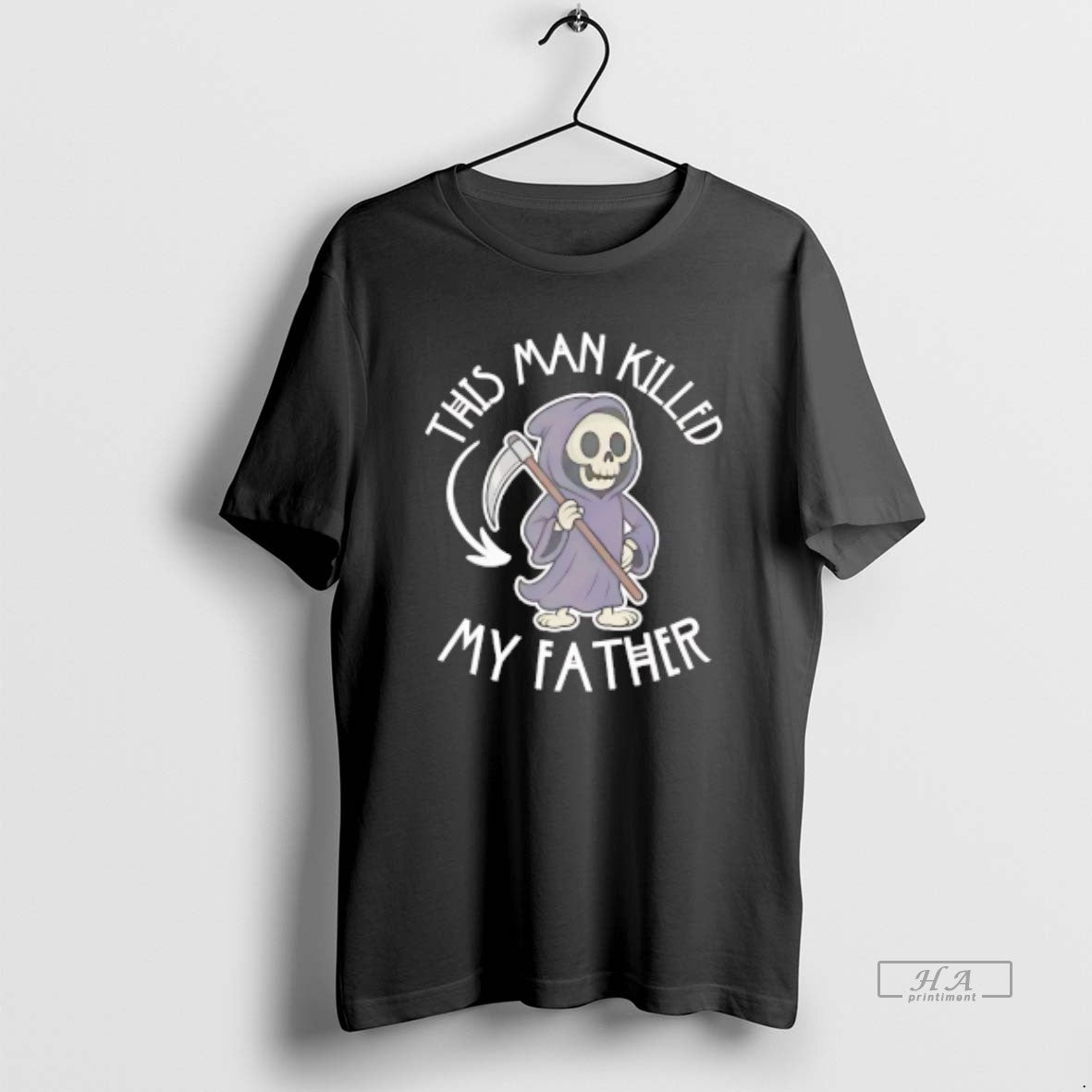 Trendy Grim Reaper This Man Killed My Father Unisex T-shirt, Sweatshirt, Hoodie, Long Sleeve Tee - T-Shirt, Sweatshirt, Hoodie