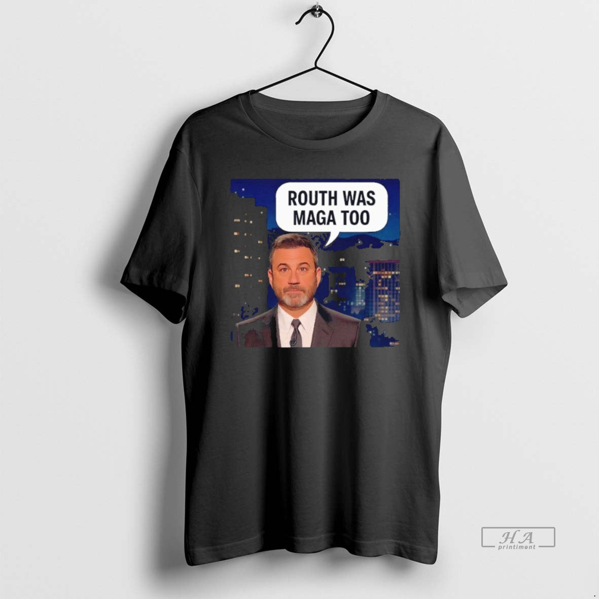 Trendy Jimmy Kimmel Routh Was Maga Too Nemoshirt Black Unisex T-shirt, Sweatshirt, Hoodie, Long Sleeve Tee - T-Shirt, Sweatshirt, Hoodie