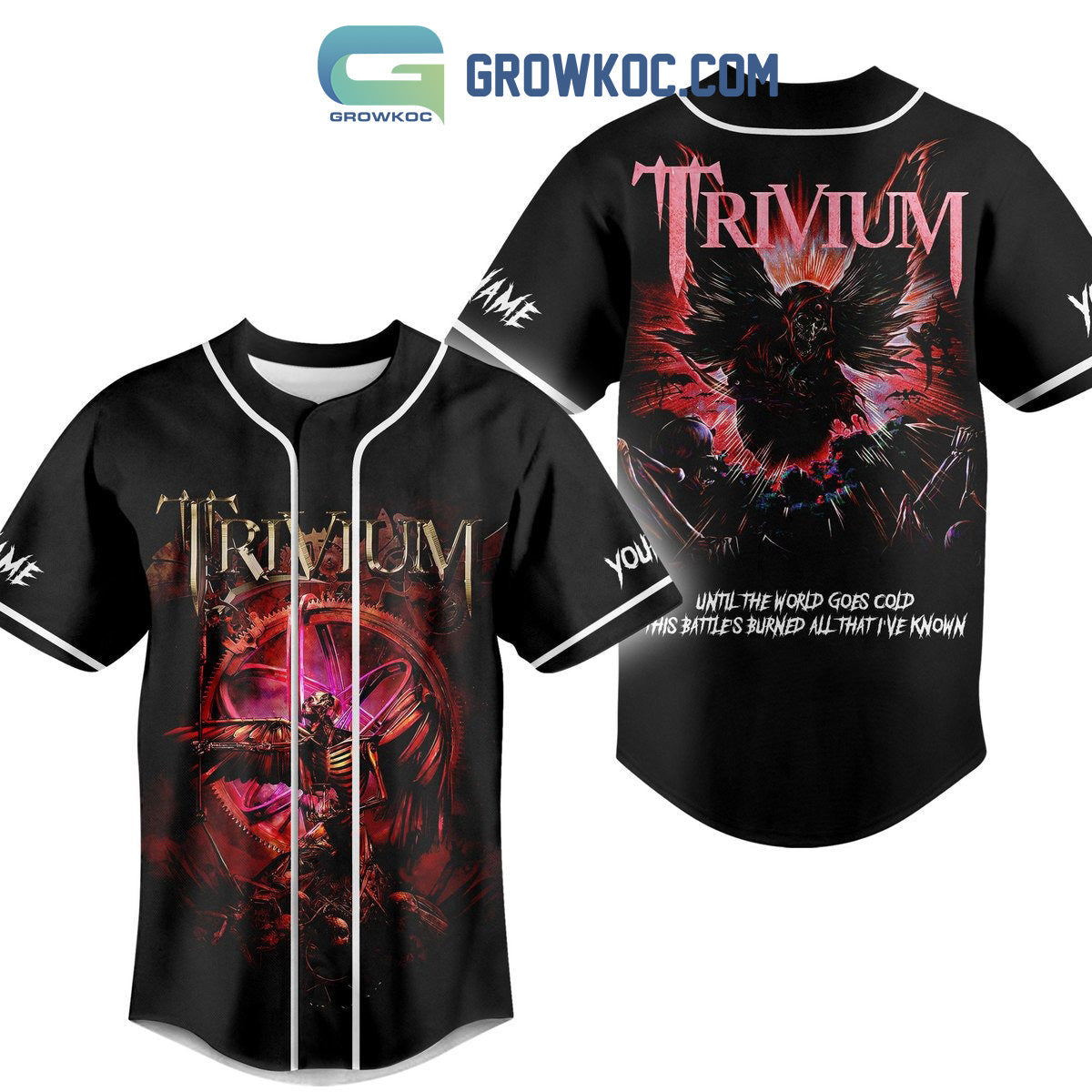 Trivium Until The World Goes Cold This Battles Burned All That I’ve Known Personalized Baseball Jersey baseball jersey product view 1