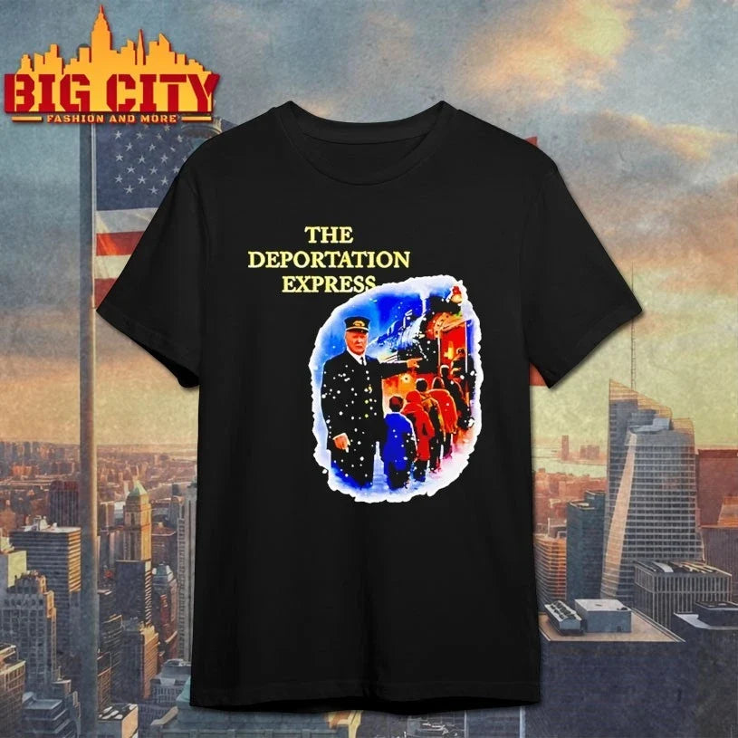Trump The Deportation Express shirt Unisex T-shirt, Sweatshirt, Hoodie, Long Sleeve Tee - T-Shirt, Sweatshirt, Hoodie
