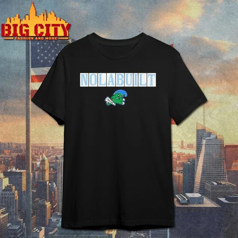 Tulane Football Jon Sumrall Nola Built shirt Unisex T-shirt, Sweatshirt, Hoodie, Long Sleeve Tee - T-Shirt, Sweatshirt, Hoodie