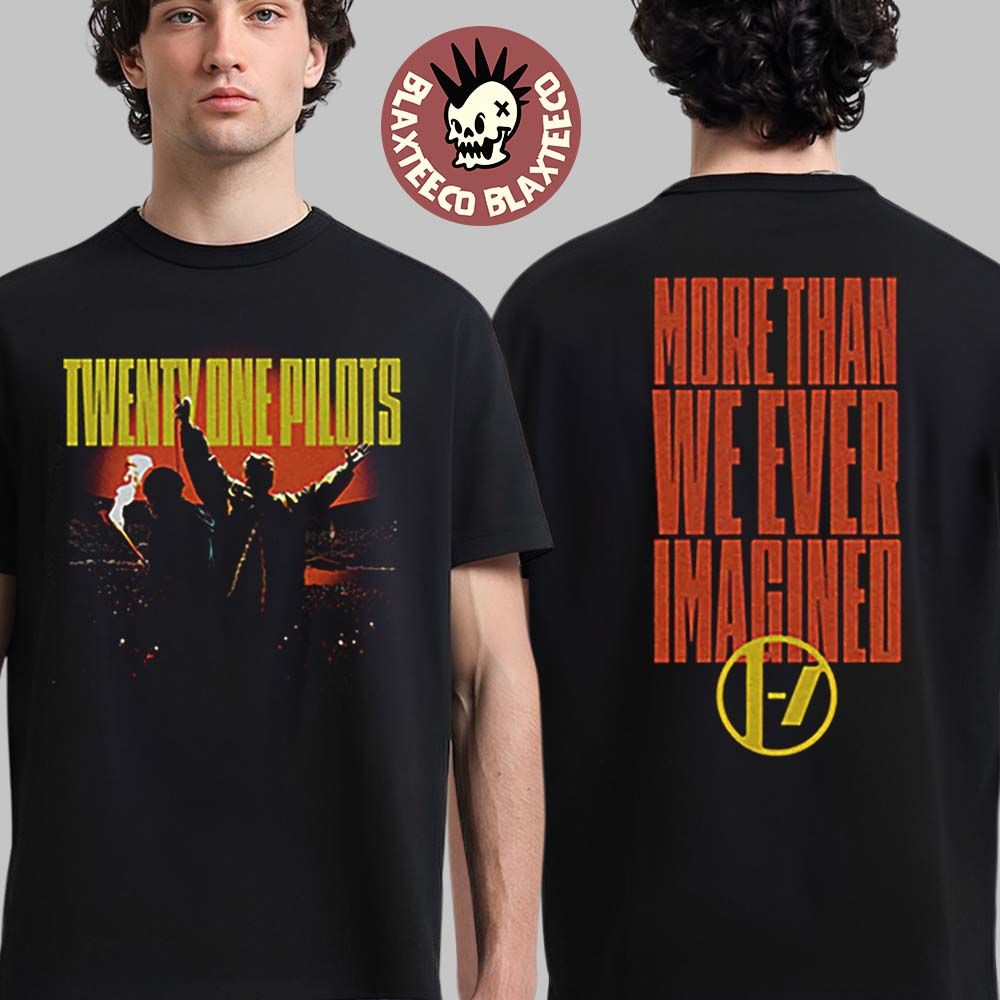 Twenty One Pilots More Than We Ever Imagined Film Merchandise 2026 T-Shirt Unisex T-shirt, Sweatshirt, Hoodie, Long Sleeve Tee - T-Shirt, Sweatshirt, Hoodie