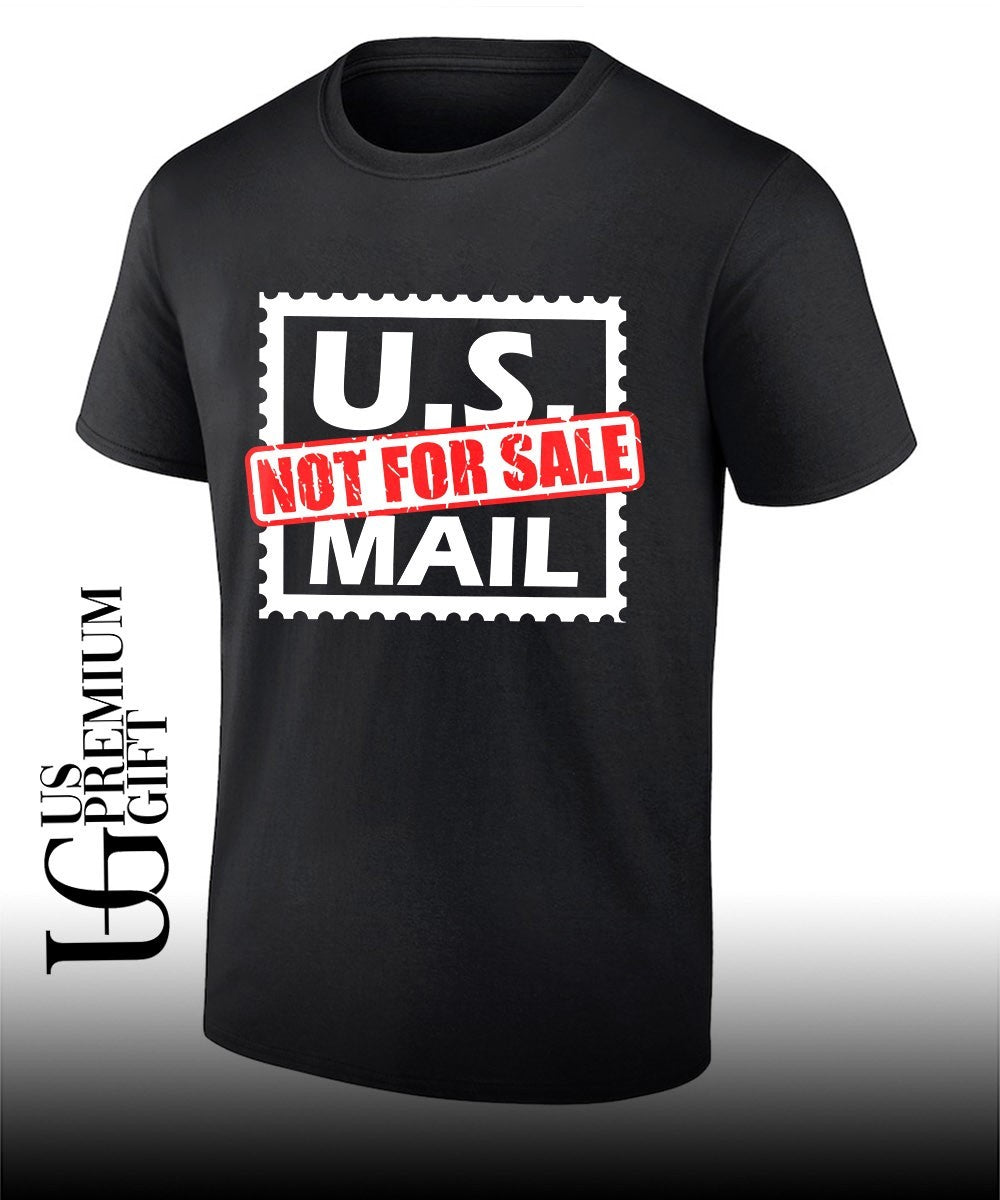 U.S. Mail Not for Sale shirt Unisex T-shirt, Sweatshirt, Hoodie, Long Sleeve Tee - T-Shirt, Sweatshirt, Hoodie