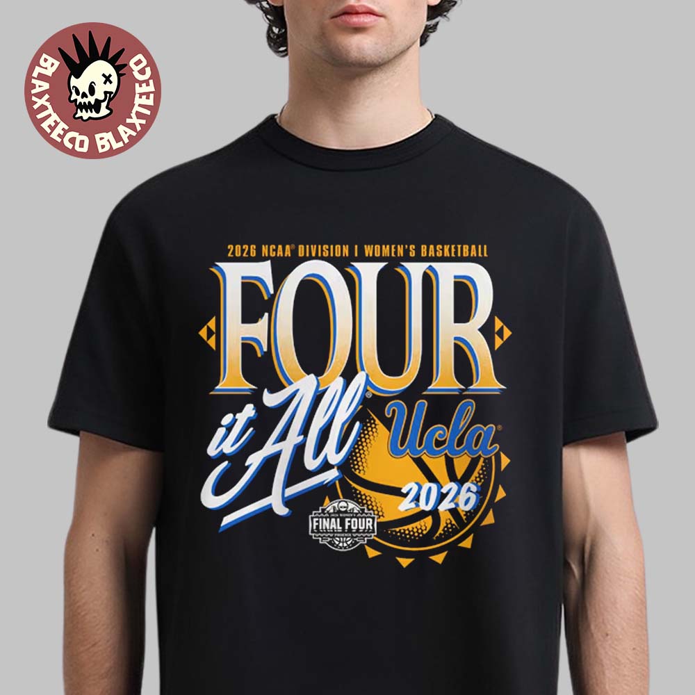 UCLA Bruins Womens Basketball 2026 NCAA Final Four Zone Move Four It All T-Shirt Unisex T-shirt, Sweatshirt, Hoodie, Long Sleeve Tee - T-Shirt, Sweatshirt, Hoodie