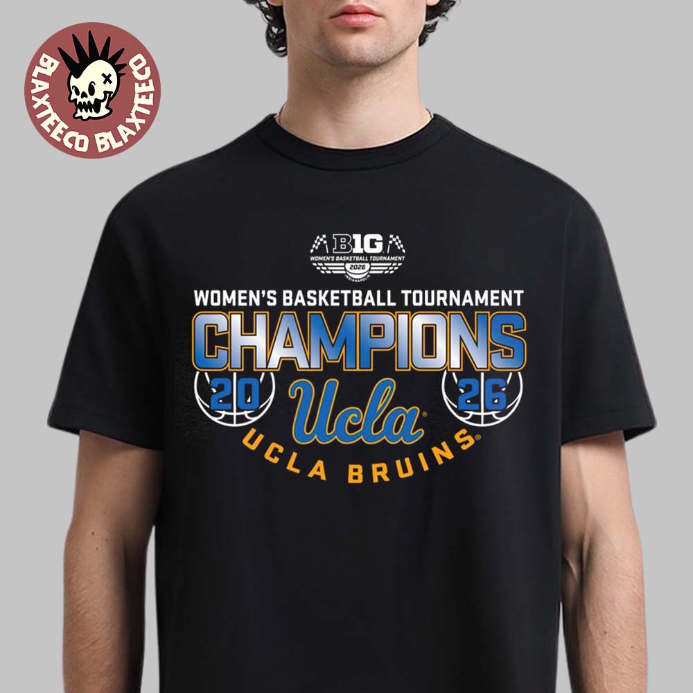 UCLA Bruins Womens Basketball Back To Back Big 10 Tournament Champions Locker Room T-Shirt - T-Shirt, Sweatshirt, Hoodie