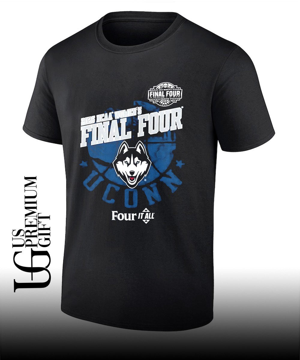 UConn Huskies Final Four 2026 NCAA Womens basketball Four It All shirt Unisex T-shirt, Sweatshirt, Hoodie, Long Sleeve Tee - T-Shirt, Sweatshirt, Hoodie