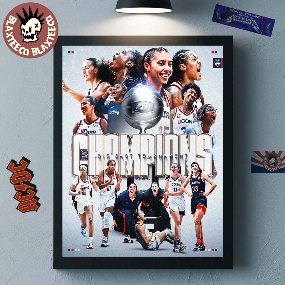 UConn Huskies Womens Basketball 2026 Big East Tournament Champions Home Decor Poster Canvas - T-Shirt, Sweatshirt, Hoodie