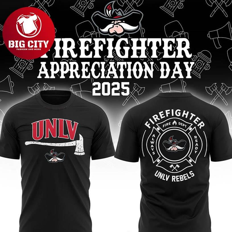 UNLV Rebels NCAA Firefighter Day Of Appreciation 2025 Two Sided Shirt Unisex T-shirt, Sweatshirt, Hoodie, Long Sleeve Tee - T-Shirt, Sweatshirt, Hoodie