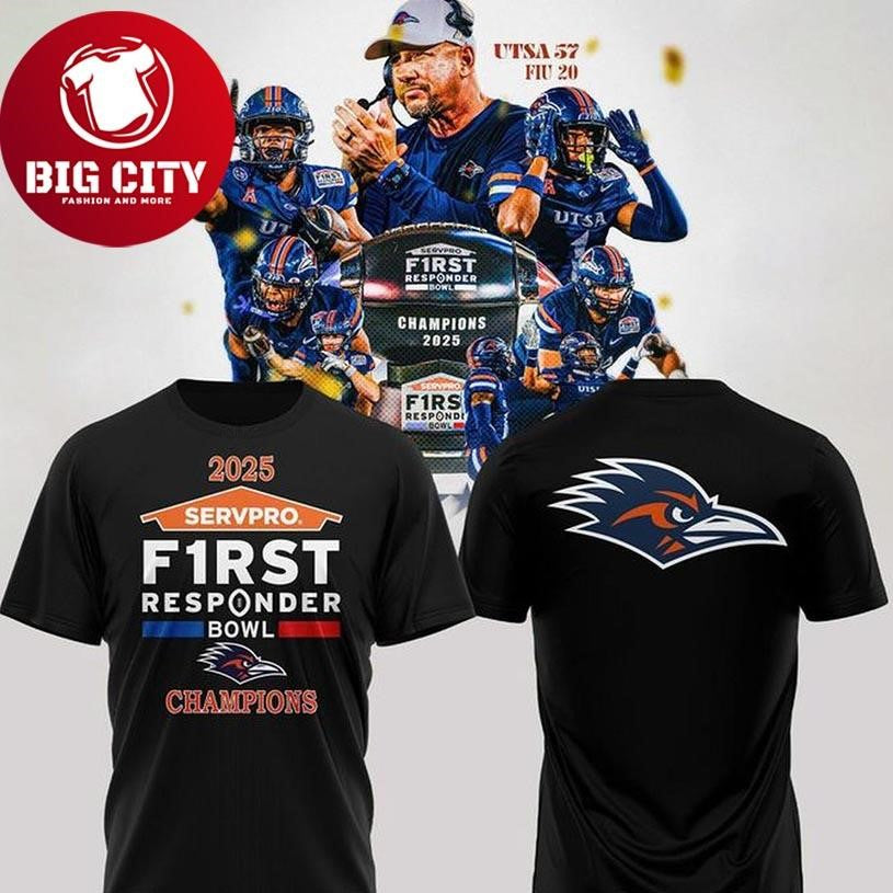 UTSA Roadrunners 2025 First Responder Bowl Champs Two Sided Shirt Unisex T-shirt, Sweatshirt, Hoodie, Long Sleeve Tee - T-Shirt, Sweatshirt, Hoodie
