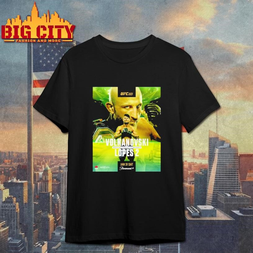 Ufc 325 Volkanovski World Featherweight Championship Lopes 2 Mocom Jan 31 Sat 2025 Shirt Unisex T-shirt, Sweatshirt, Hoodie, Long Sleeve Tee - T-Shirt, Sweatshirt, Hoodie