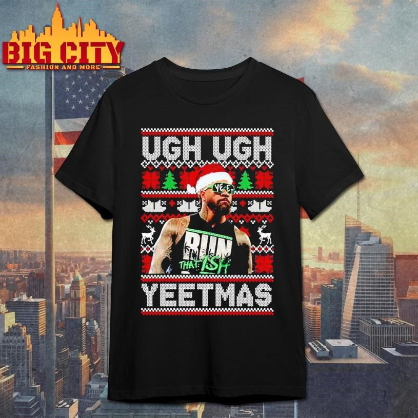 Ugh Ugh YEETMAS Jey Uso Ugly Xmas Shirt Unisex T-shirt, Sweatshirt, Hoodie, Long Sleeve Tee - T-Shirt, Sweatshirt, Hoodie