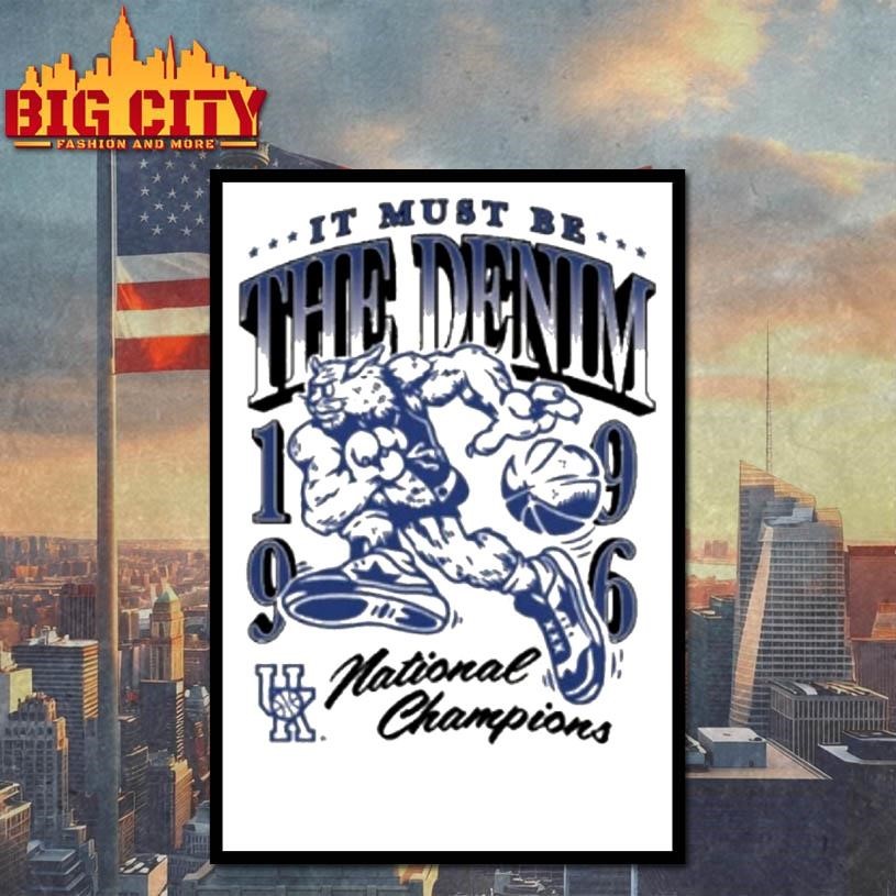 Uk 1996 National Champions It Must Be The Denim - Adult & Kids T-Shirts, Sweatshirts & Hoodies apparel design preview 4