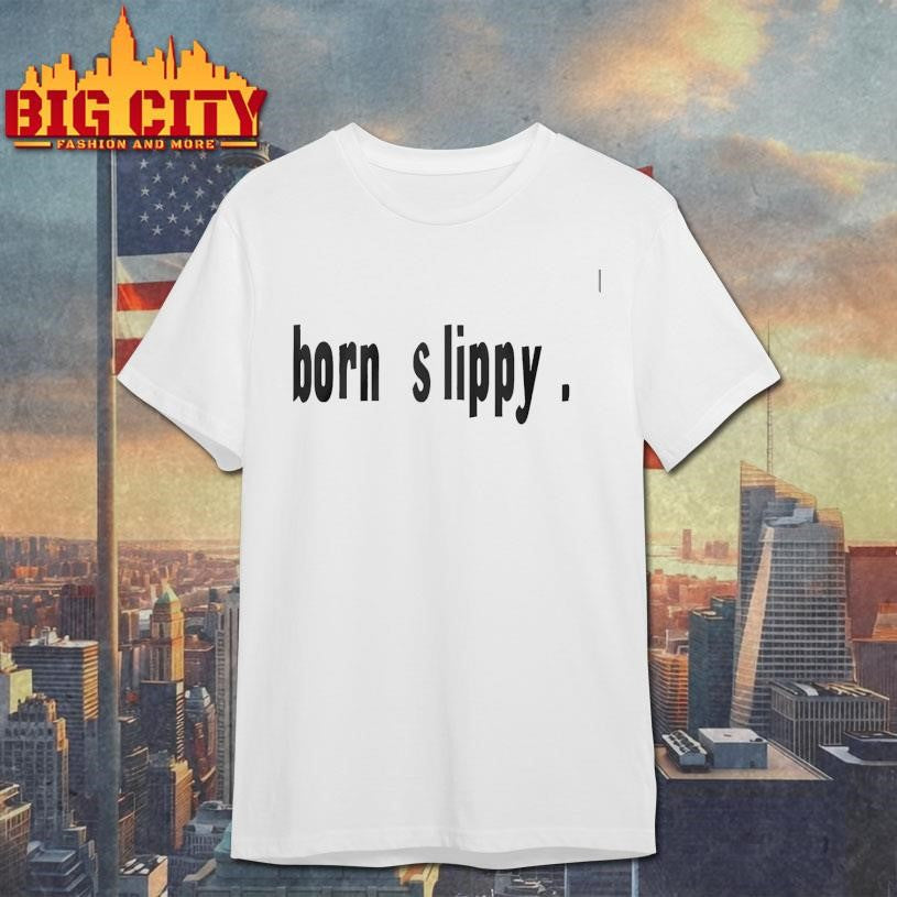 Underworld Born Slippy Shirt Unisex T-shirt, Sweatshirt, Hoodie, Long Sleeve Tee - T-Shirt, Sweatshirt, Hoodie