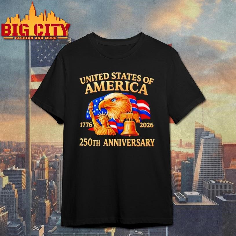 United States Of America 1776 2026 250th Anniversary Shirt Unisex T-shirt, Sweatshirt, Hoodie, Long Sleeve Tee - T-Shirt, Sweatshirt, Hoodie