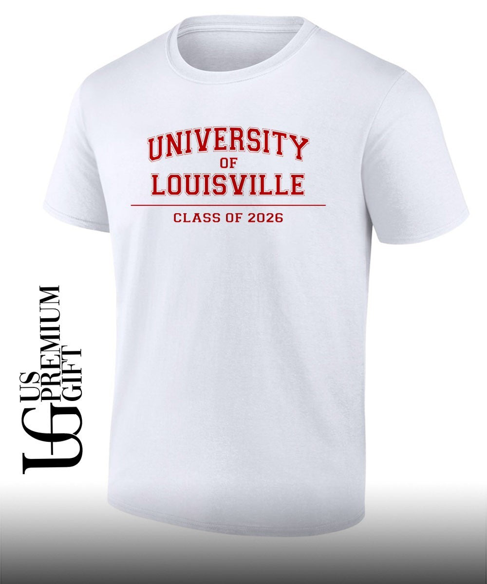 University of Louisville class of 2026 T-shirt Unisex T-shirt, Sweatshirt, Hoodie, Long Sleeve Tee - T-Shirt, Sweatshirt, Hoodie