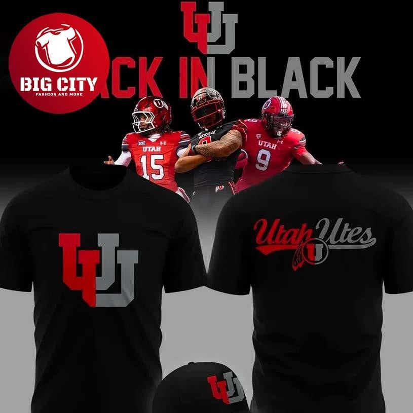 Utah Utes Back In Black 2025 Two Sided Shirt Unisex T-shirt, Sweatshirt, Hoodie, Long Sleeve Tee - T-Shirt, Sweatshirt, Hoodie